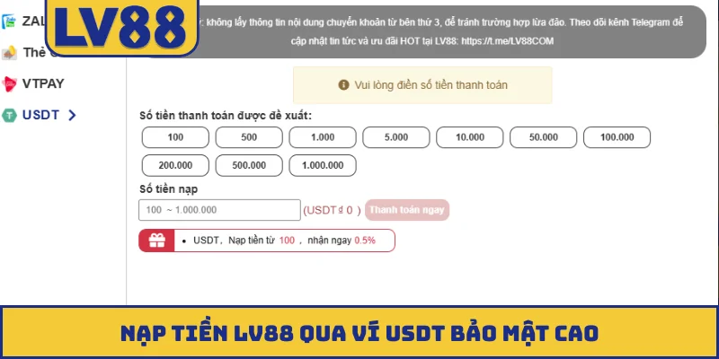 Nạp tiền LV88 qua ví USDT bảo mật cao